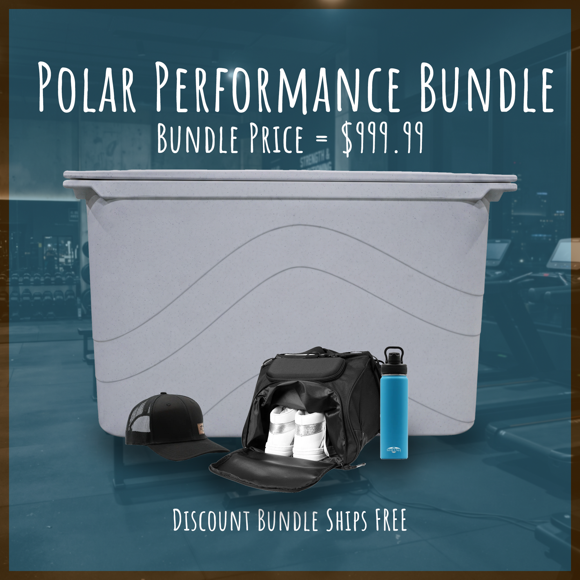 The Polar Performance Bundle by Maluna Coolers is the ultimate preset package for recovery and wellness, featuring a spacious tub ideal for cold plunges, a sleek black cap, a duffel bag with towels, and a blue water bottle. Priced at $999.99 with free shipping, this bundle is designed to elevate any gym setup—much like the Maluna 400QT Cold Plunge seen in the background.